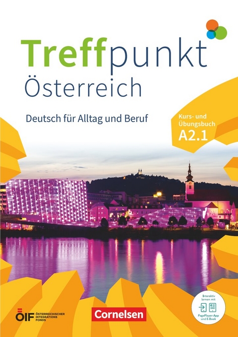 Treffpunkt - Deutsch f&uuml;r die Integration - &Ouml;sterreichische Ausgabe &ndash; Deutsch f&uuml;r Alltag und Beruf - A2: Teilband 1 - Eva-Maria Enzelberger