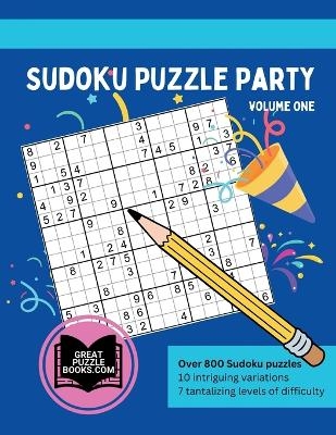 Sudoku Puzzle Party Volume One - 