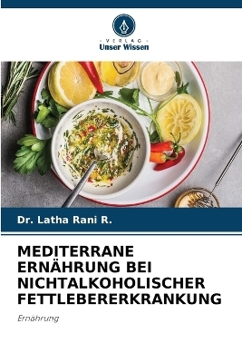 Mediterrane Ernährung Bei Nichtalkoholischer Fettlebererkrankung