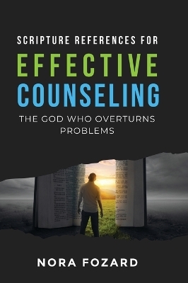 Scripture References for Effective Counseling - Nora Fozard