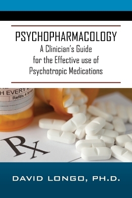 Psychopharmacology - David Longo