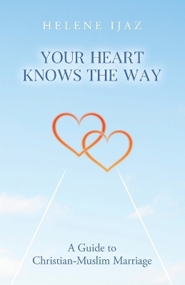 Your Heart Knows The Way