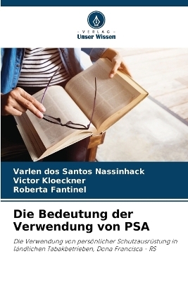 Die Bedeutung der Verwendung von PSA