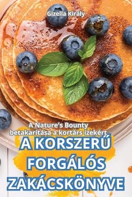 KorszerŰ Forgálószakácskönyve