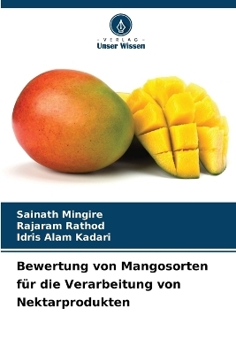 Bewertung von Mangosorten für die Verarbeitung von Nektarprodukten