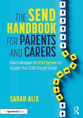 The SEND Handbook for Parents and Carers