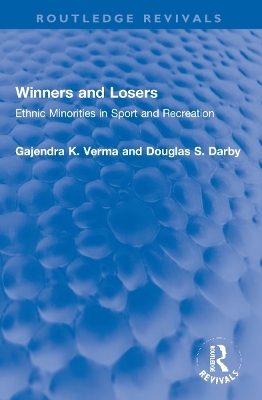 Winners and Losers - Gajendra K. Verma, Douglas S. Darby
