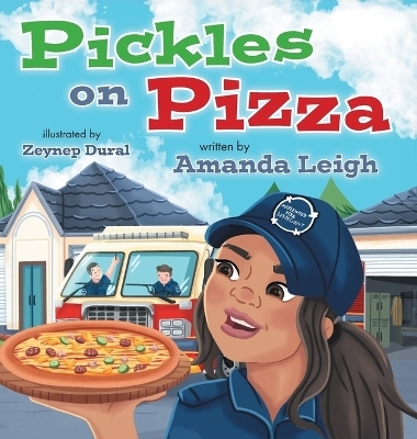 Pickles on Pizza - Amanda Leigh