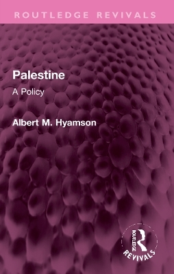 Palestine - Albert M. Hyamson