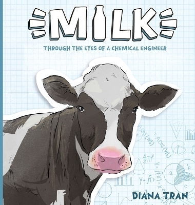 Milk - Diana Tran