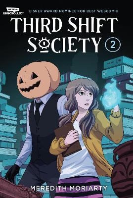 Third Shift Society Volume Two - Meredith Moriarty