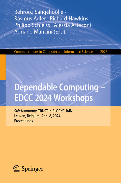 Dependable Computing &ndash; EDCC 2024 Workshops - 