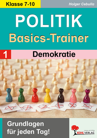 Politik-Basics-Trainer / Band 1: Demokratie