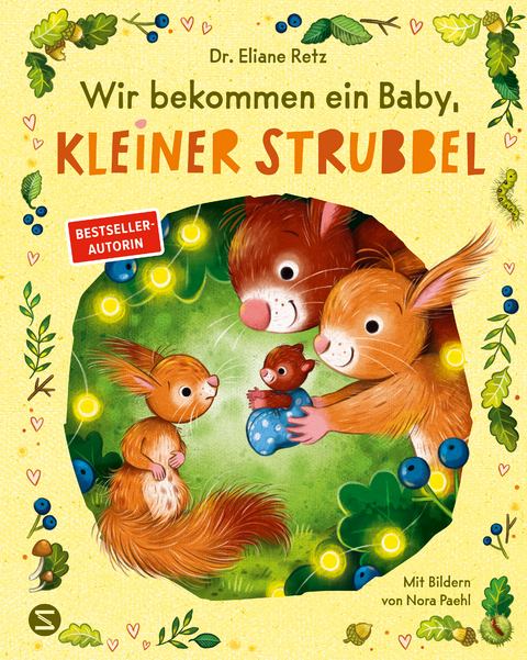 Wir bekommen ein Baby, kleiner Strubbel - Eliane Retz