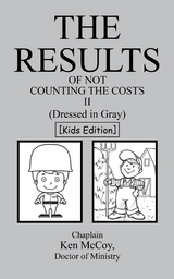 The Results of Not Counting the Costs Ii - Chaplain Ken McCoy Doctor of Ministry