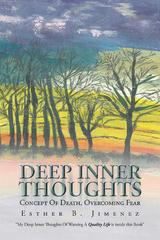 Deep  Inner  Thoughts - Esther B. Jimenez