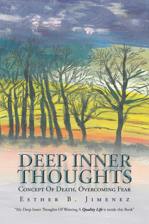 Deep  Inner  Thoughts - Esther B. Jimenez