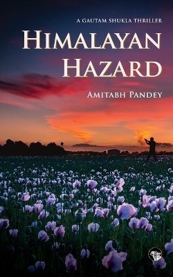 Himalayan Hazard (Edition1) - Amitabh Pandey