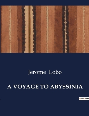 A Voyage to Abyssinia