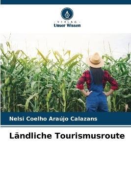 Ländliche Tourismusroute