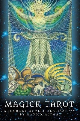 Magick Tarot - Magick Altman