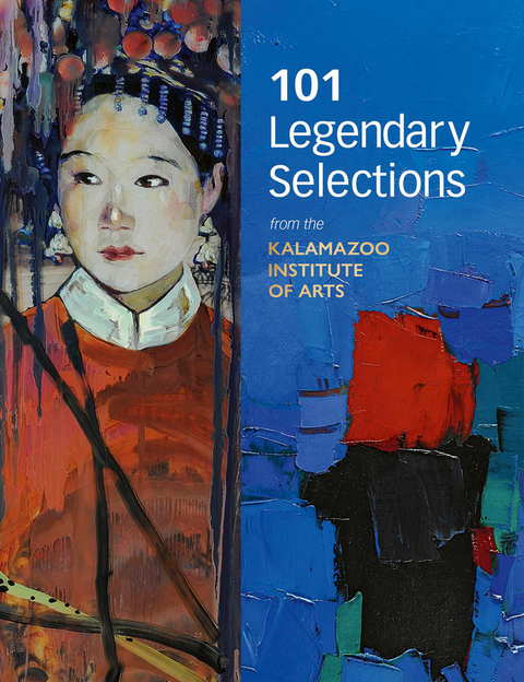 101 Legendary Selections from the Kalamazoo Institute of Arts - 
