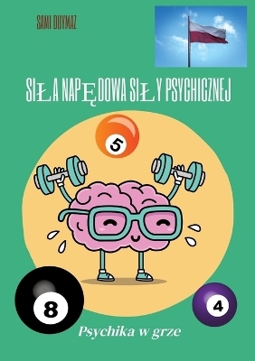 Siła napędowa siły psychicznej