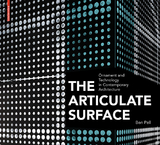 The Articulate Surface - Ben Pell
