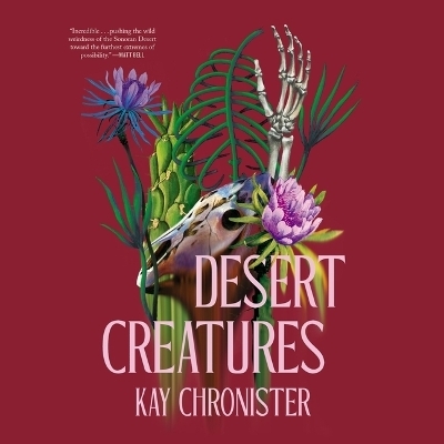 Desert Creatures - Kay Chronister