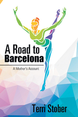 A Road to Barcelona - Terri Stober