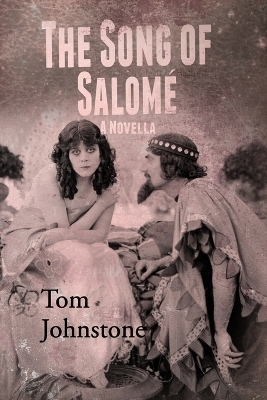 The Song of Salom&eacute; - Tom Johnstone