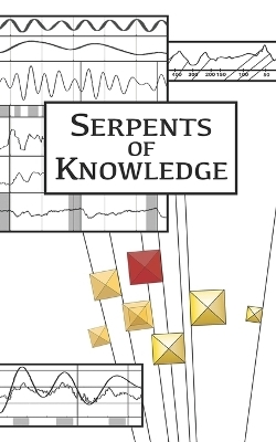 Serpents of Knowlege - Nikola Tucakov