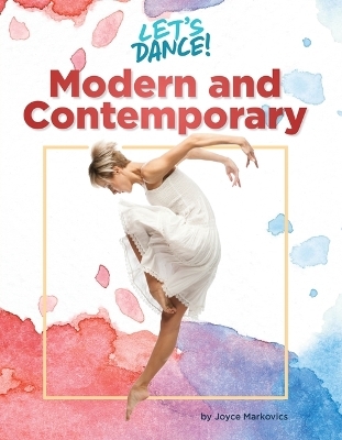 Modern and Contemporary - Joyce L Markovics