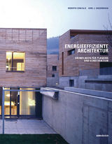 Energieeffiziente Architektur - Karl J. Habermann, Roberto Gonzalo