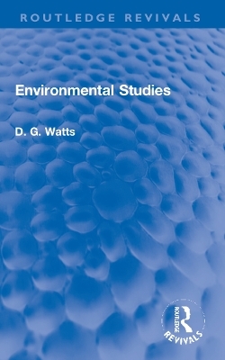 Environmental Studies - D. G. Watts