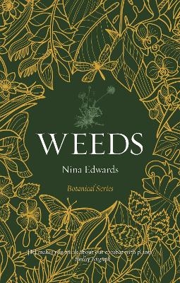 Weeds - Nina Edwards