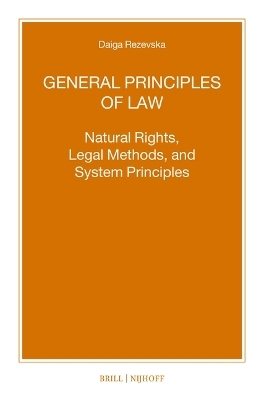 General Principles of Law - Daiga Rezevska