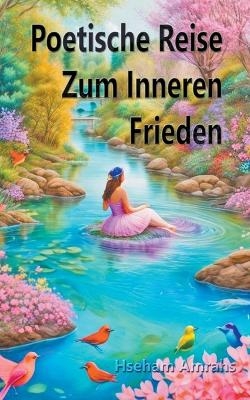 Poetische Reise Zum Inneren Frieden