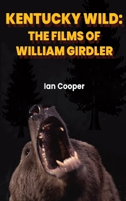 Kentucky Wild (hardback) - Ian Cooper