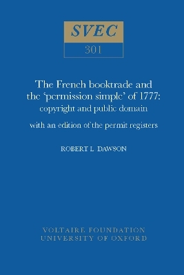The French Booktrade and the 'Permission Simple' of 1777