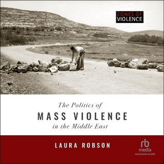 The Politics of Mass Violence in the Middle East