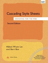 Cascading Style Sheets:Designing for the Web - Lie, Hakon Wium; Bos, Bert