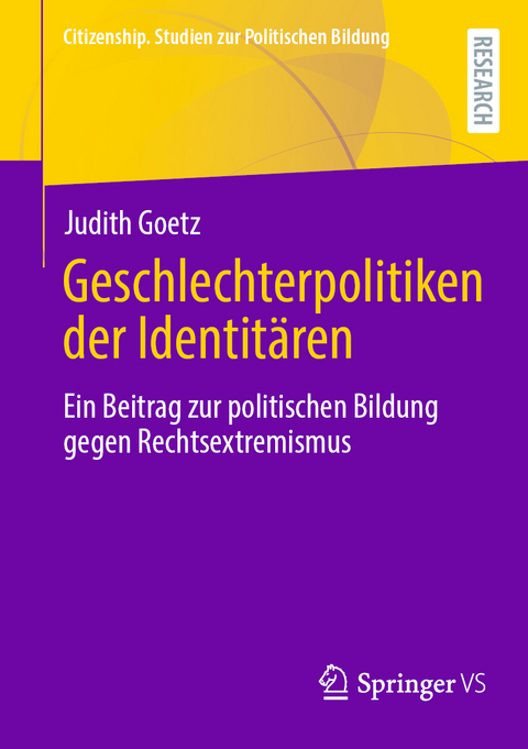 Geschlechterpolitiken der Identit&auml;ren - Judith Goetz