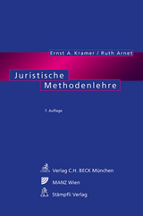 Juristische Methodenlehre - Ernst A. Kramer, Ruth Arnet
