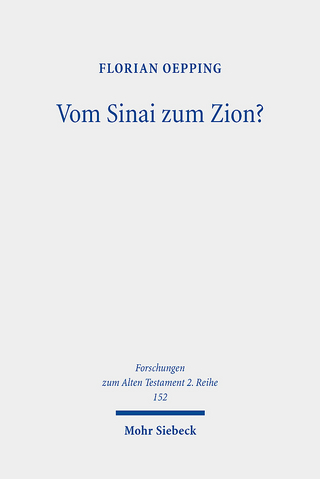Vom Sinai zum Zion?
