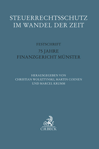 Steuerrechtsschutz im Wandel der Zeit