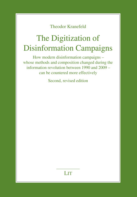 The Digitization of Disinformation Campaigns - Theodor Kranefeld