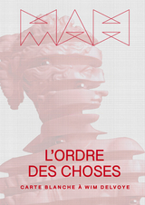 L&rsquo;Ordre des Choses - Marc-Olivier Wahler, Aude Fauvel