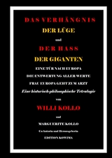DAS VERH&Auml;NGNIS DER L&Uuml;GE - Willi und Marguerite Kollo