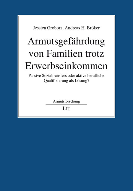 Armutsgefährdung von Familien trotz Erwerbseinkommen